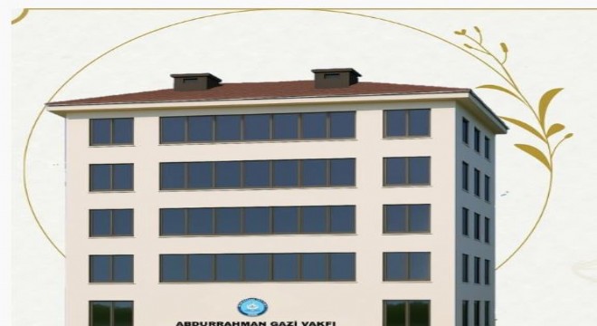  Abdurrahmangazi Vakfı’ndan kız öğrenci yurdu
